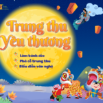 Cùng chào đón Trung thu yêu thương sắp đến